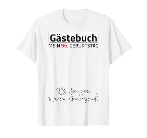 Gästebuch Mein 96. Geburtstag Libro de visitas Firma Camiseta
