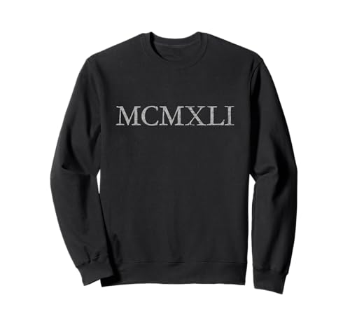 MCMXLI (Gris Antiguo) Año 1941 Cumpleaños Sudadera