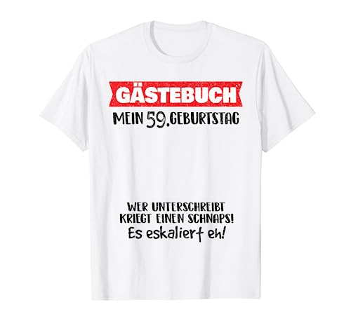 Divertido libro de visitas 59 años cumpleaños cumpleaños cumpleaños Camiseta