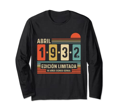 90 Años Abril 1932 Leyenda Regalo 90 Cumpleaños Manga Larga