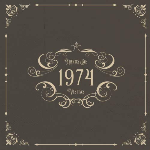 1974 Libros de Visitas: Libros de visitas para fiestas de cumpleaños de estilo vintage para que la...