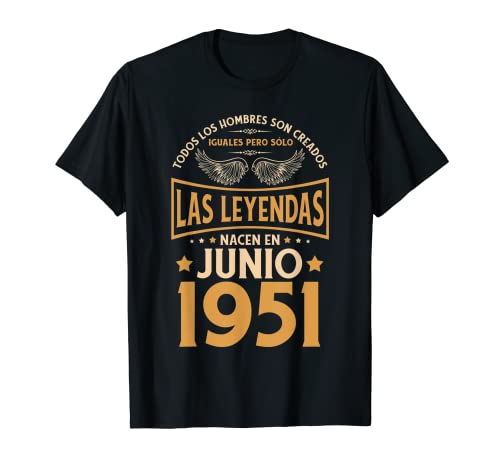 Cumpleaños Hombre Regalos Las Leyendas Junio 1951 Camiseta