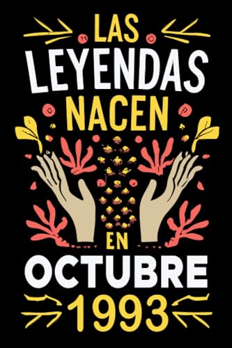 Las Leyendas Nacen En Octubre 1993: Un Cuaderno de Cumpleaños Excepcional | Celebrando a las...