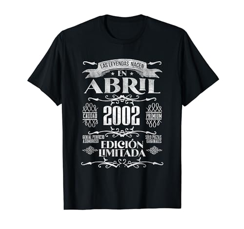 Las Leyendas nacen en Abril de 2002 - 22 Años Cumpleaños Camiseta