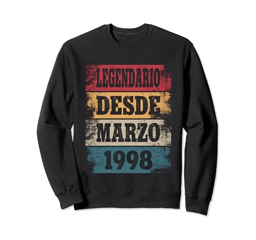 Legendario Desde Marzo 1998 - Cumpleaños 26 Años Sudadera