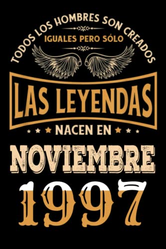 Regalo de 25 Cumpleaños Para Hombre : Las Leyendas Nacen en Noviembre 1997: Regalos de Cumpleaños...