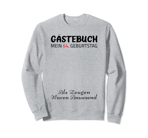 Gästebuch Mein 64. Geburtstag Libro de visitas Firma Sudadera