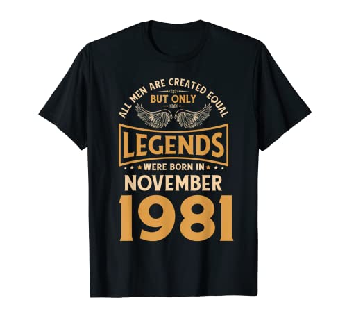 Las leyendas de cumpleaños nacieron en noviembre de 1981. Camiseta
