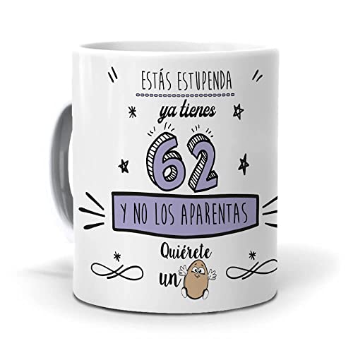mundohuevo Taza Ya Tienes 62 y no los aparentas. Cerámica AAA - 350 ml.