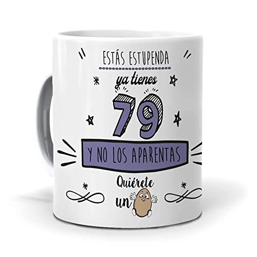mundohuevo Taza Ya Tienes 79 y no los aparentas. Cerámica AAA - 350 ml.