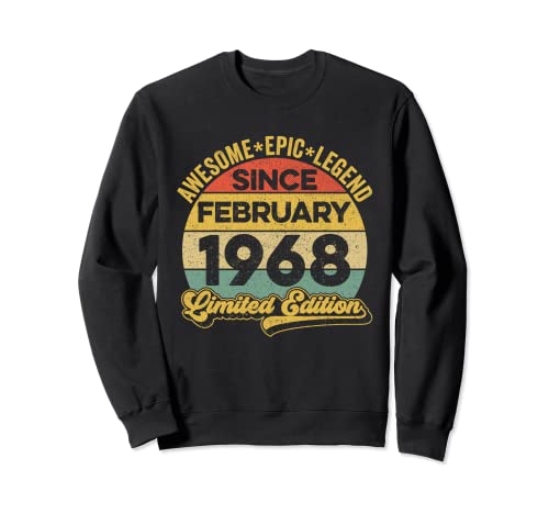 Impresionante leyenda desde febrero 1968 54 cumpleaños 54 años Sudadera