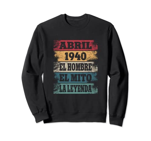 82 Cumpleaños Regalo Años Divertido Decoración Abril 1940 Sudadera