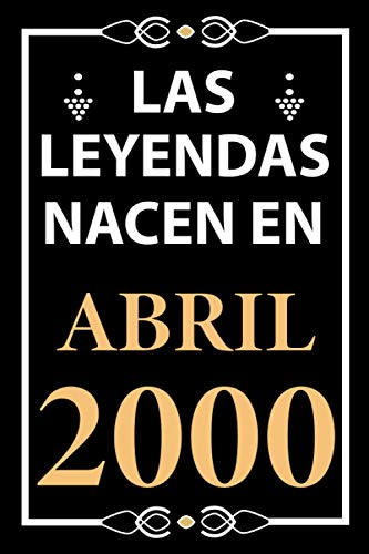 Las leyendas nacen en Abril 2000: Regalo de cumpleaños perfecto para hombre y mujer de 21 años I...