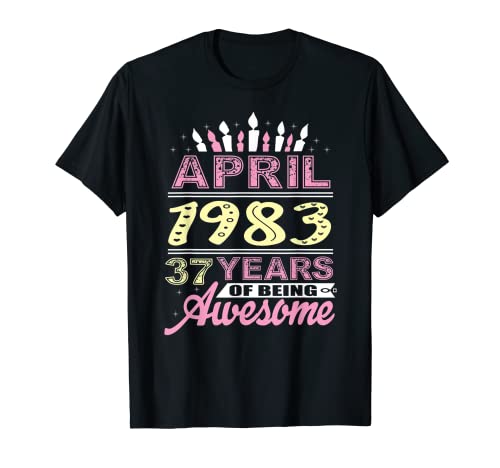 Abril de 1983 37 años de edad regalo fiesta de vela 37 cumpleaños Camiseta
