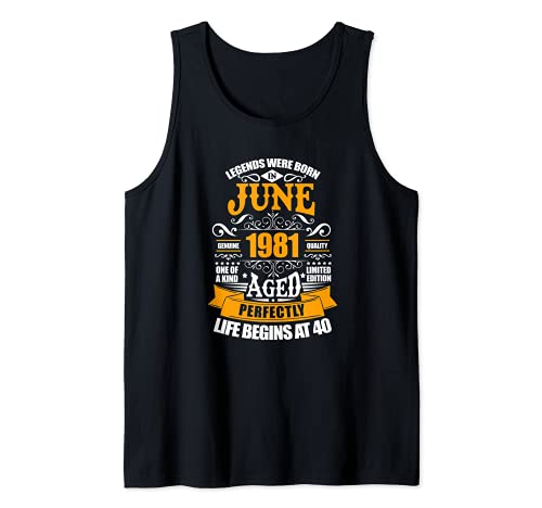 Las leyendas nacen en junio de 1981 40 cumpleaños Camiseta sin Mangas