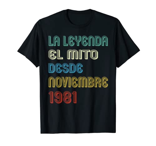 41 Años Cumpleaños Noviembre 1981 Hombre Mujer Noviembre Camiseta