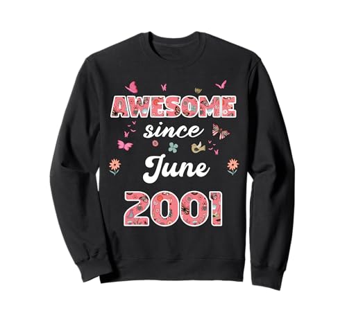 Impresionante Desde Junio 2001 Flores 2001 Junio Cumpleaños Sudadera