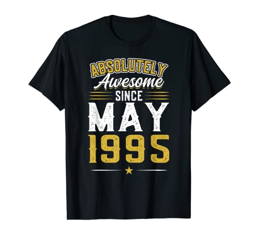 Absolutely Awesome Since May 1995 - Cumpleaños Camiseta