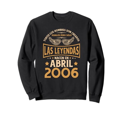 Cumpleaños Hombre Regalos Las Leyendas Abril 2006 Sudadera