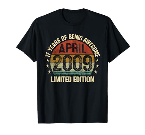 Abril Cumpleaños EST 2009 Edición Limitada Vintage 17th Camiseta