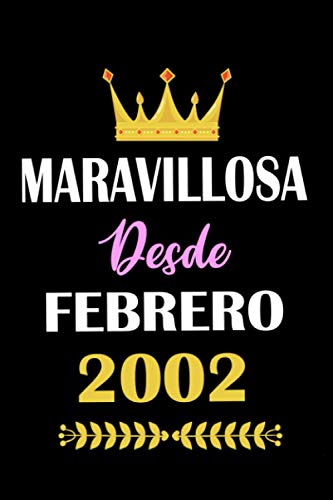 Maravillosa desde Febrero 2002: cuaderno de cumpleaños, regalos de cumpleaños para niños, niñas,...