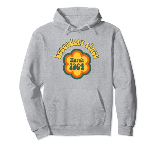 Nacido en marzo de 1964 Cumpleaños Legendario desde 1964 Sudadera con Capucha