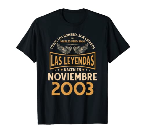 Cumpleaños Hombre Regalos Las Leyendas Noviembre 2003 Camiseta