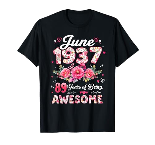 89 años Junio 1937 Floral 89 cumpleaños Hombres Mujeres Camiseta