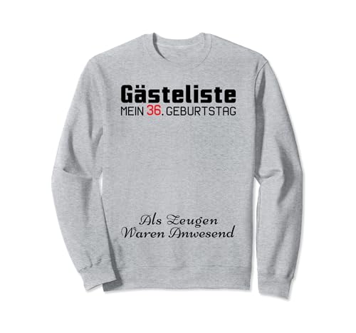 Gästeliste Mein 36. Geburtstag Libro de visitas Firma Sudadera