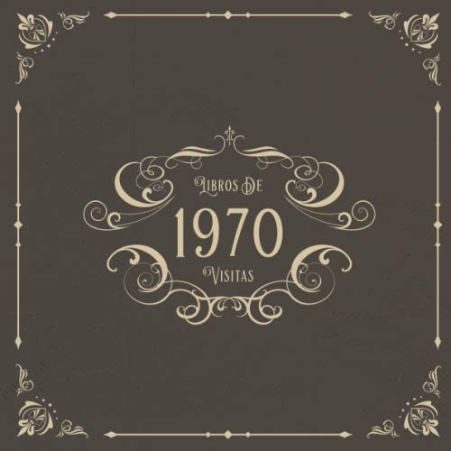 1970 Libros de Visitas: Libros de visitas para fiestas de cumpleaños de estilo vintage para que la...