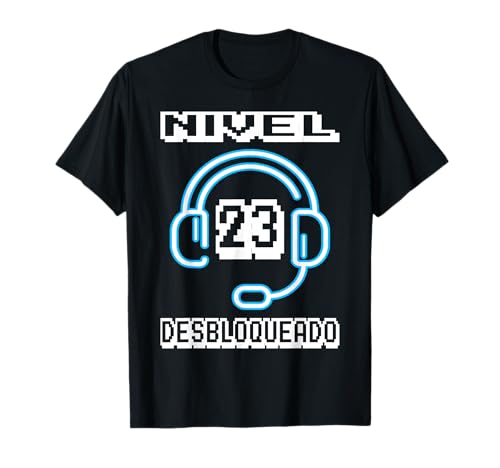 23 Años Cumpleaños Regalo Gamer Nivel 23 Desbloqueado Camiseta