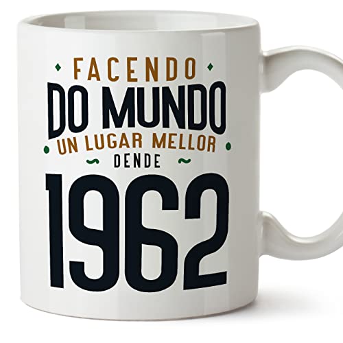 MUGFFINS Tazas 1962 Cumpleaños - En Gallego - Facendo do Mundo un Lugar Mellor - 11 oz / 330 ml -...
