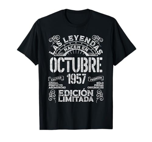 Las Leyendas Nacen En Octubre 1957 69 Años Cumpleaños Camiseta