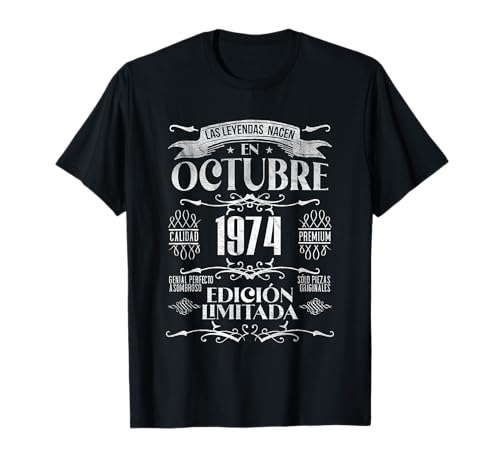 Las Leyendas nacen en Octubre de 1974 - 50 Años Cumpleaños Camiseta