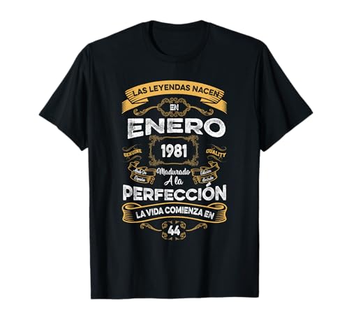 Mujer Leyendas Enero 1981 Hombre Mujer 45 Años Cumpleaños Camiseta