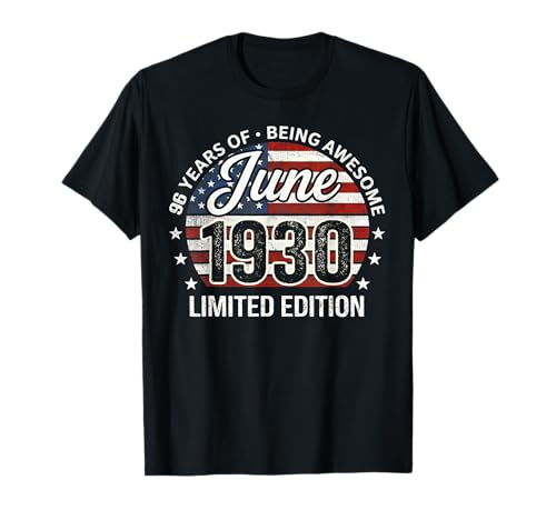 96 de Junio cumpleaños Hombres Mujeres 1930 Impresionante Bandera de Estados Unidos Camiseta