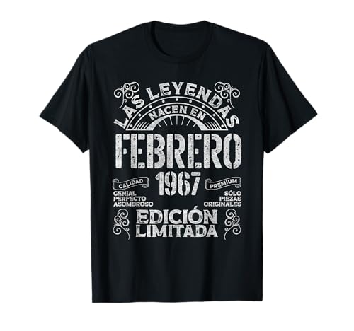 Las Leyendas Nacen En Febrero 1967 58 Años Cumpleaños Camiseta