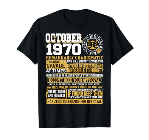 Regalos de cumpleaños de octubre - Nacido en octubre Libra 1970 Divertido Camiseta