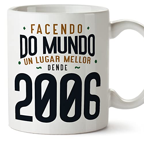 MUGFFINS Tazas 2006 Cumpleaños - En Gallego - Facendo do Mundo un Lugar Mellor - 11 oz / 330 ml -...