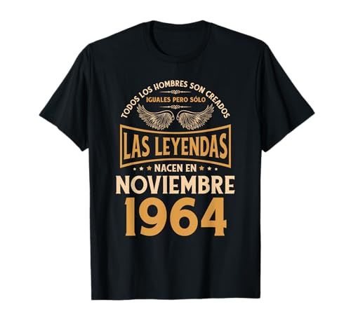 Cumpleaños Hombre Regalos Las Leyendas Noviembre 1964 Camiseta