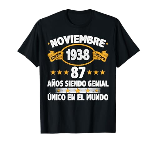 Noviembre 1938 87 Años Hombre Cumpleaños Noviembre 1938 Camiseta