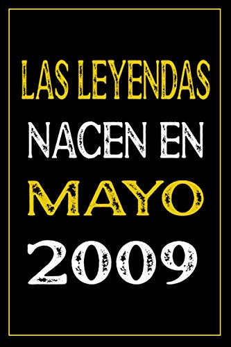 Las leyendas nacen en Mayo 2009: cuaderno de cumpleaños, regalos de cumpleaños para niños,...
