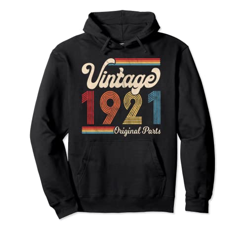 1921. Vintage 1921 Regalo De Cumpleaños Hombres Mujeres. Nacido Hecho 1921 Sudadera con Capucha