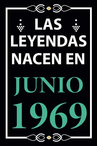 Las leyendas nacen en Junio 1969: Regalo de cumpleaños perfecto para hombre y mujer de 52 años I...