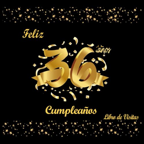 Libro de Visitas 36 Cumpleaños: Decoracion Cumpleaños 36 Años, Regalos Originales para Hombre,...