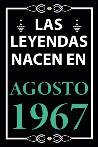 Las leyendas nacen en Agosto 1967: Regalo de cumpleaños perfecto para hombre y mujer de 54 años I...