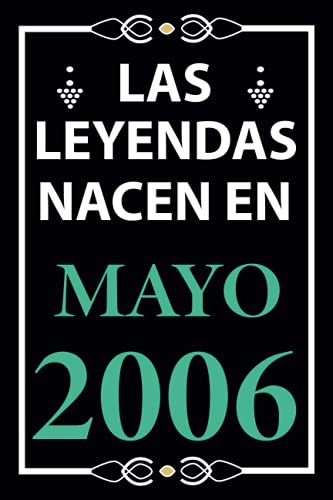 Las leyendas nacen en Mayo 2006: Regalo de cumpleaños perfecto para niños y niñas de 15 años I...