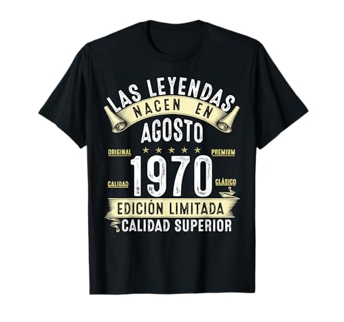 56 Años Cumpleaños Hombre Las Leyendas nacen en Agosto 1970 Camiseta