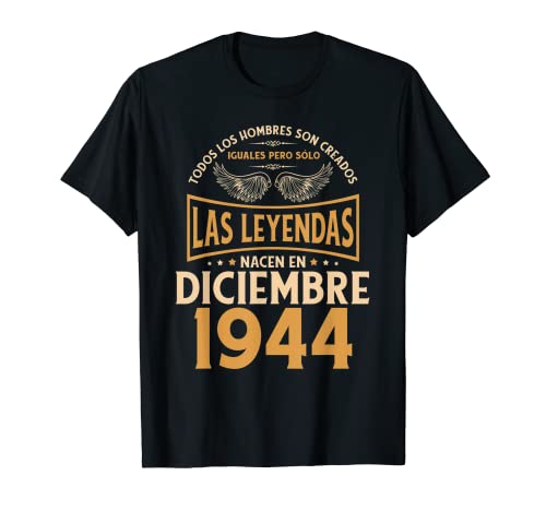 Cumpleaños Hombre Regalos Las Leyendas Diciembre 1944 Camiseta