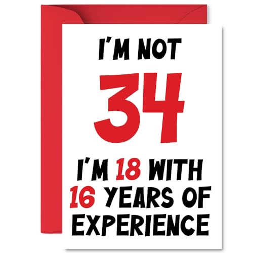 Tarjetas de cumpleaños número 34 para hombres y mujeres – Not 34 Im 18 With 16 Years Experience...